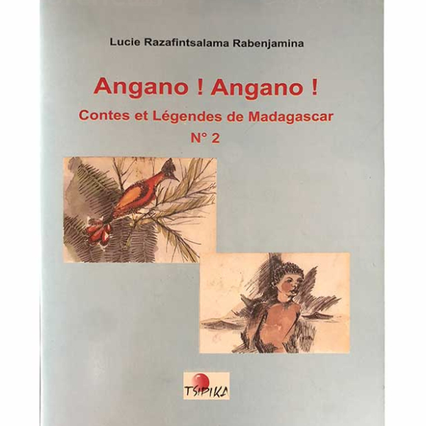 Angano! Angano! | Version malagasy | Relié 45 pages