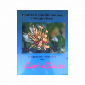 Plantes médicinales malgaches | Traduction -française de Ravi-maitso | Version française | A. DESCHEEMAEKER